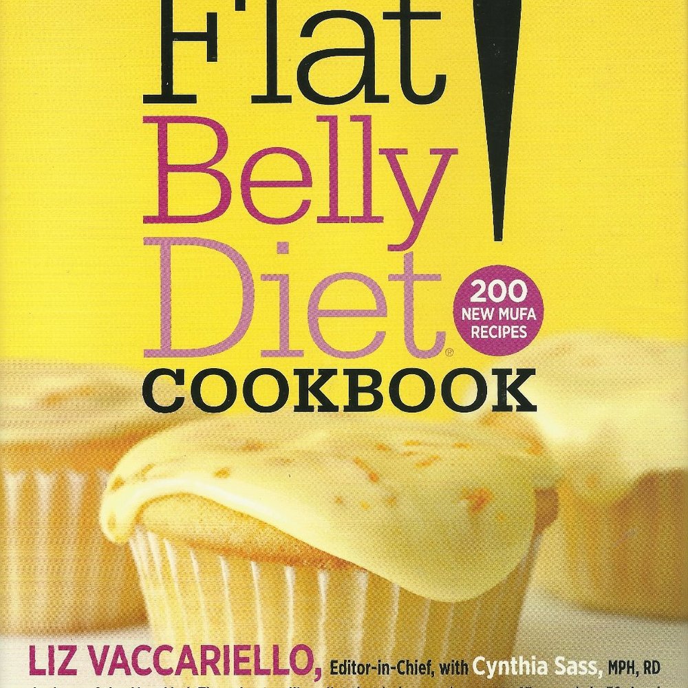 The Flat Belly Diet! Cookbook - Liz Vaccariello w/Cynthia Sass, MPH, RD